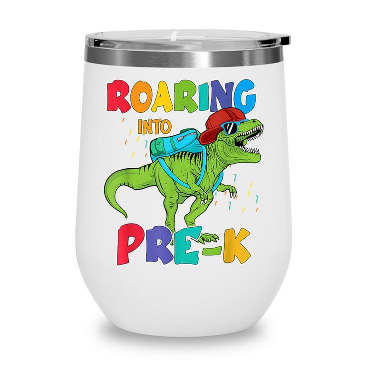 Roaring Into Pre-K Preschool Dinosaur Back To School Wine Tumbler Roaring Into Pre-K Preschool Dinosaur Back To School Wine Tumbler