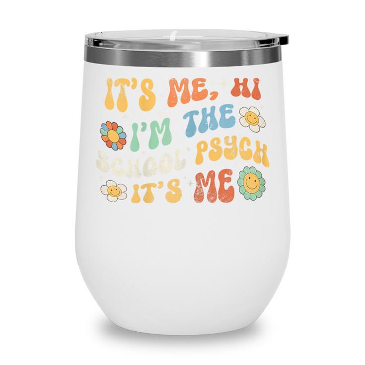 School Psych Psychologist Back To School Groovy Vintage Wine Tumbler