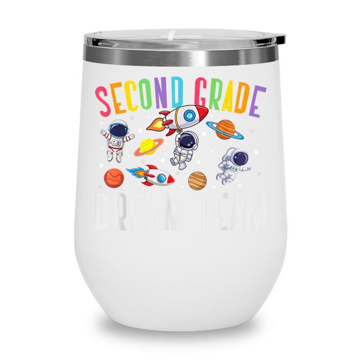 Second Grade Dream Team Astronaut 2nd Grade Back To School Wine Tumbler