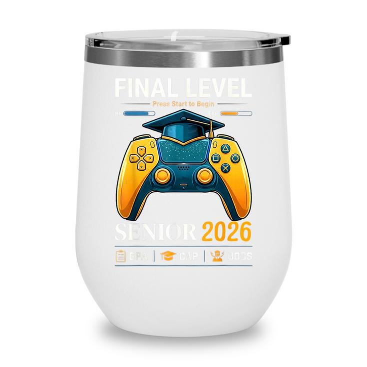 Senior Class Of 2026 Back To School Gamer Boys Senior 2026 Wine Tumbler Senior Class Of 2026 Back To School Gamer Boys Senior 2026 Wine Tumbler
