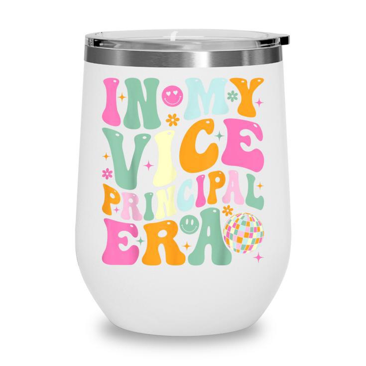 In My Vice Principal Era Back To School Vice Principal Wine Tumbler