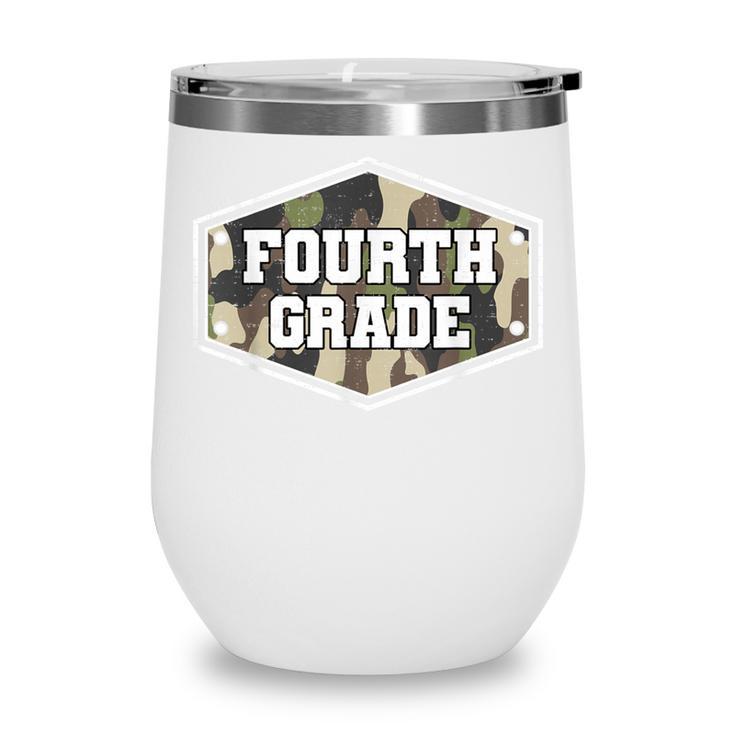 Vintage Fourth Grade Old Camo Back To School Boys 4th Grade Wine Tumbler Vintage Fourth Grade Old Camo Back To School Boys 4th Grade Wine Tumbler