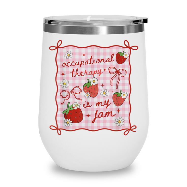 Women Occupational Therapy Cute Strawberry OT Back To School Wine Tumbler Women Occupational Therapy Cute Strawberry OT Back To School Wine Tumbler