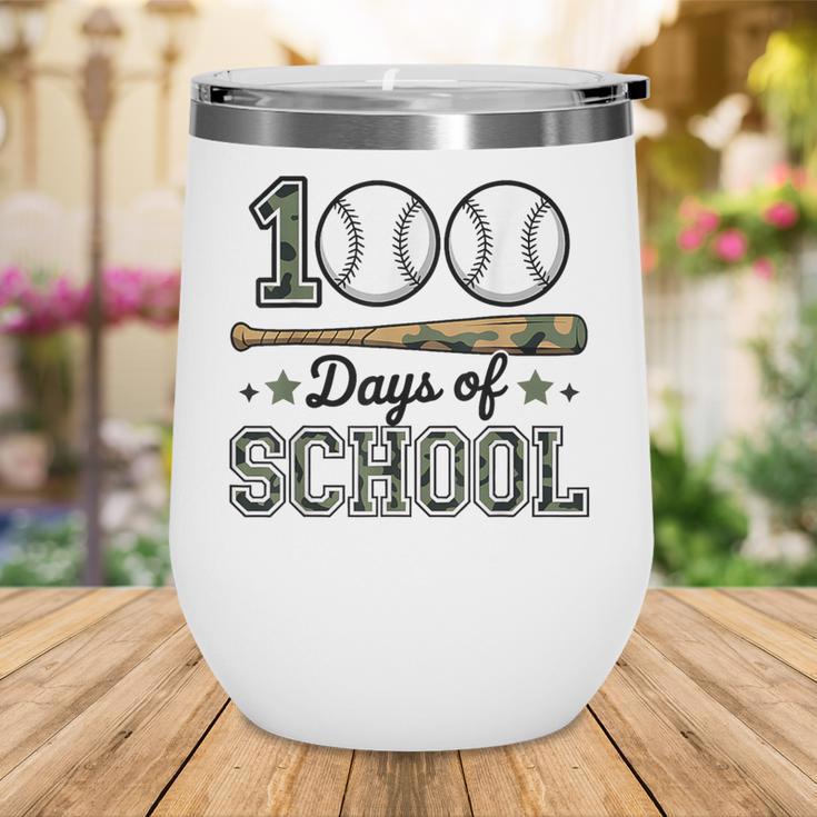 100 Days Of School Baseball Camo Boys School Teacher Wine Tumbler 100 Days Of School Baseball Camo Boys School Teacher Wine Tumbler