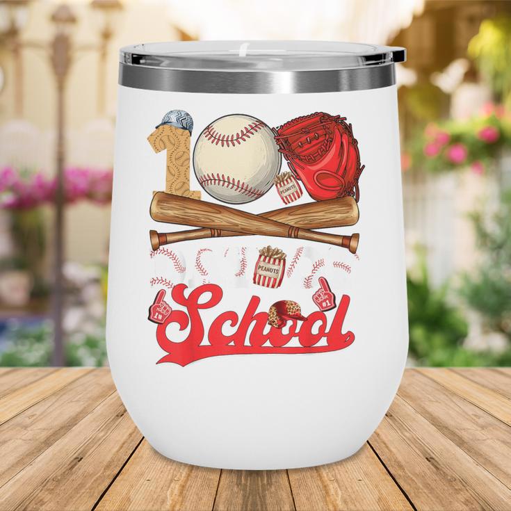 100 Days Of School Baseball Player Sports Game Teacher Kid Wine Tumbler 100 Days Of School Baseball Player Sports Game Teacher Kid Wine Tumbler