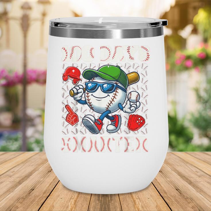 100 Days Smarter Baseball 100 Days Of School Boy Girl Kid Wine Tumbler