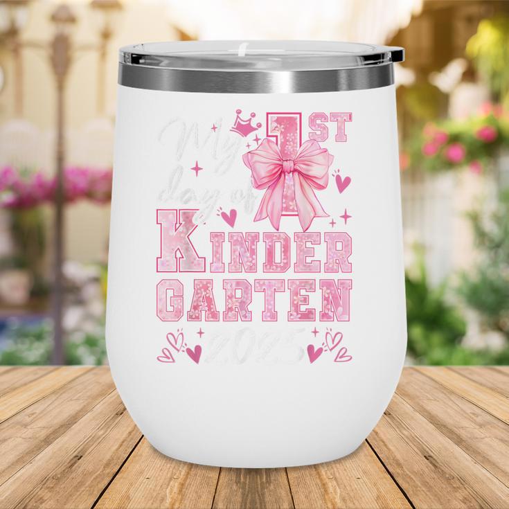 My 1st Day Of Kindergarten 2025 Back To School Girls Wine Tumbler
