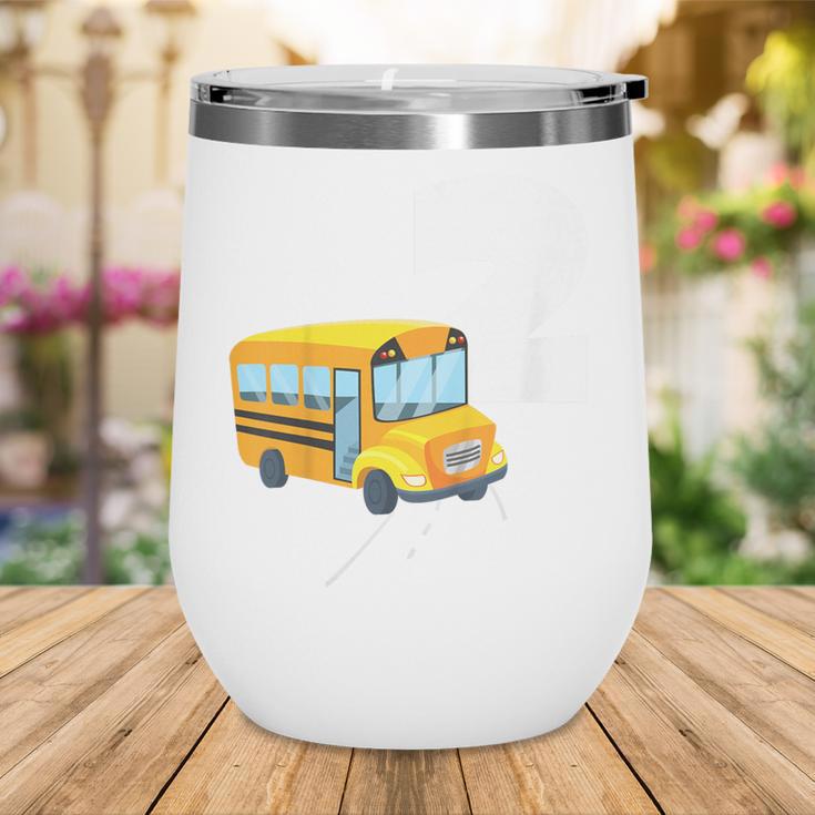 2nd Birthday School Bus Kids Back To School Themes Party Wine Tumbler 2nd Birthday School Bus Kids Back To School Themes Party Wine Tumbler