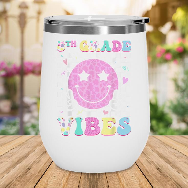 5th Grade Vibes Groovy Back To School Fifth Grade Girls Kids Wine Tumbler