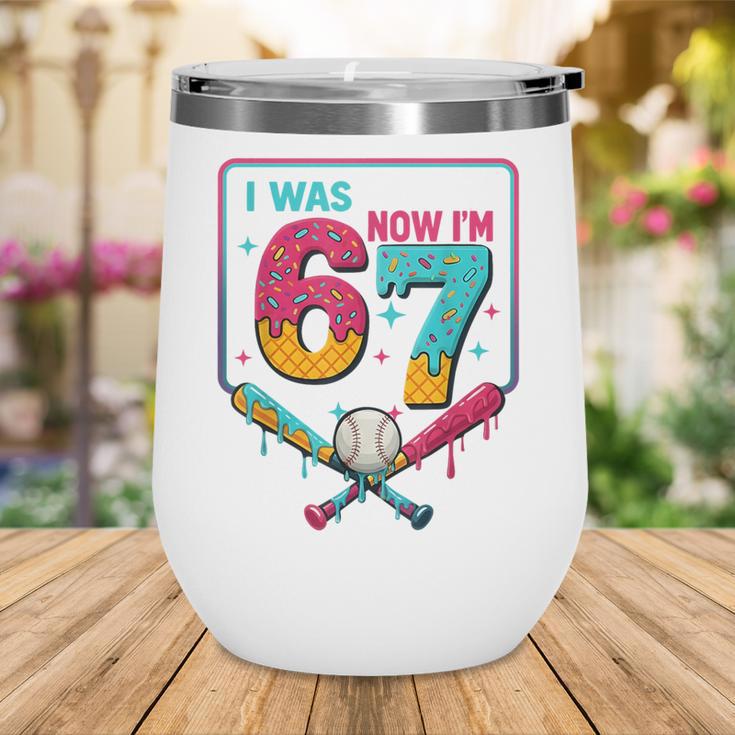 I Was 6 Now Im 7 Ice Cream Drip Baseball For Men Women Kids Wine Tumbler I Was 6 Now Im 7 Ice Cream Drip Baseball For Men Women Kids Wine Tumbler