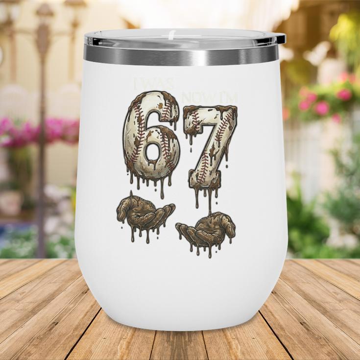 I Was 6 Now I'm 7 Baseball 6 7 Birthday Boys Girls Wine Tumbler