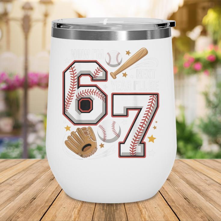 6 Year Old Birthday 67 Trend Baseball Now I’m 6 Next Year 7 Wine Tumbler