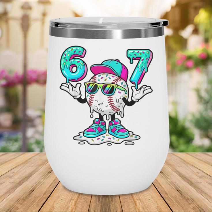 67 Baseball Drip Ice Cream 67 Baseball Men Boy Kids Wine Tumbler 67 Baseball Drip Ice Cream 67 Baseball Men Boy Kids Wine Tumbler