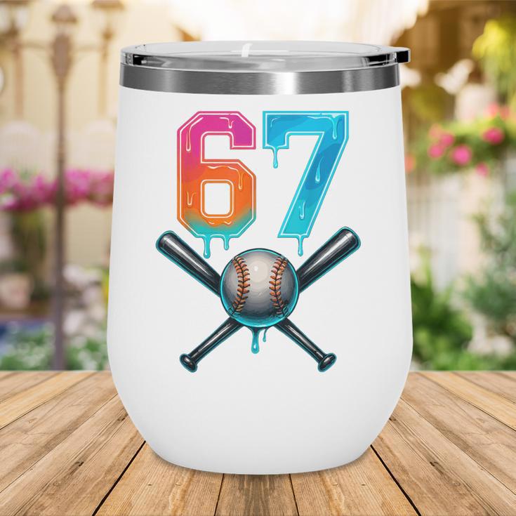67 Baseball Meme Cool Drip Number 67 Player Or 67th Birthday Wine Tumbler
