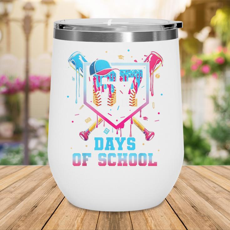 67 Days Of School 67th Day Baseball Meme Men Boys Kids Wine Tumbler 67 Days Of School 67th Day Baseball Meme Men Boys Kids Wine Tumbler