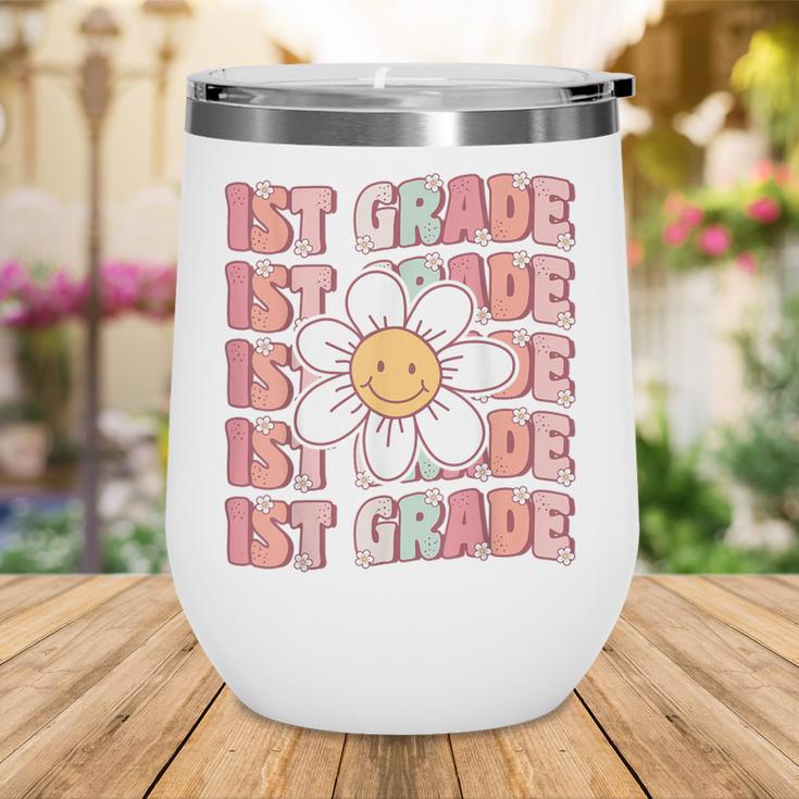 70s Groovy 1st Grade Back To School First Day Of First Grade Wine Tumbler 70s Groovy 1st Grade Back To School First Day Of First Grade Wine Tumbler