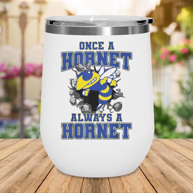 Always A Hornet Back To School Spirit BY Wine Tumbler Always A Hornet Back To School Spirit BY Wine Tumbler