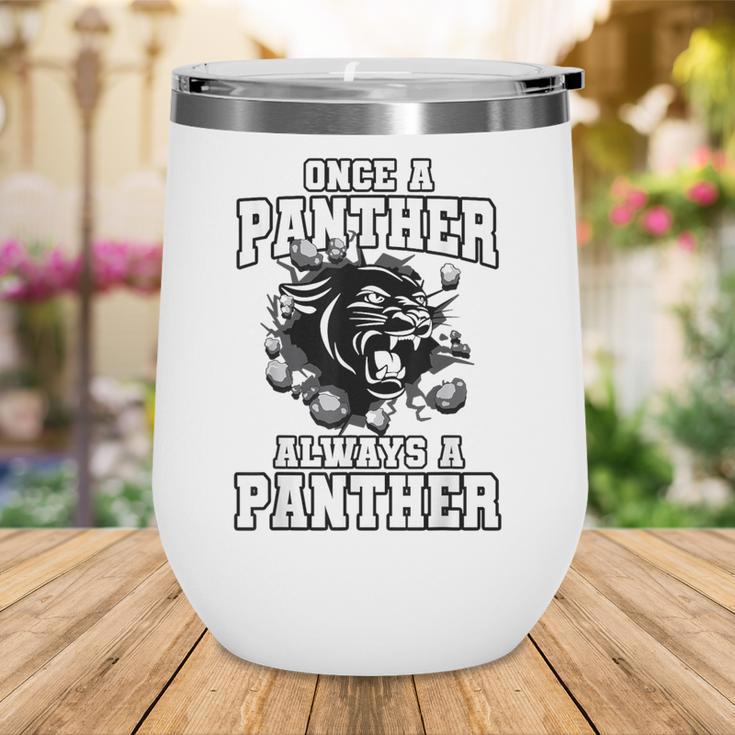 Always A Panther Back To School Spirit Wine Tumbler Always A Panther Back To School Spirit Wine Tumbler