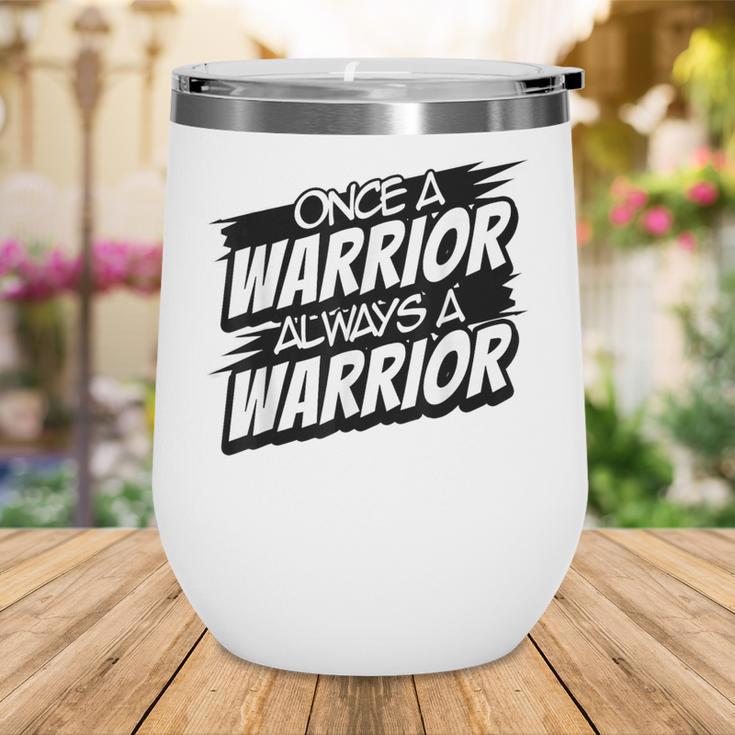 Always A Warrior Back To School Spirit Wine Tumbler Always A Warrior Back To School Spirit Wine Tumbler