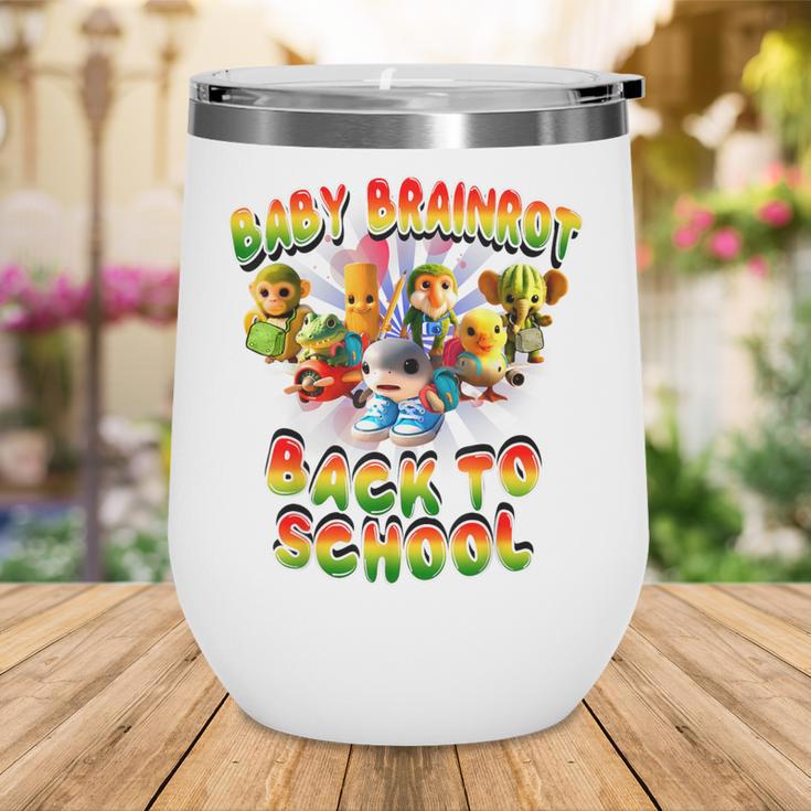 All Baby Brainrot Italian Meme Cute Back To School For Kids Wine Tumbler All Baby Brainrot Italian Meme Cute Back To School For Kids Wine Tumbler