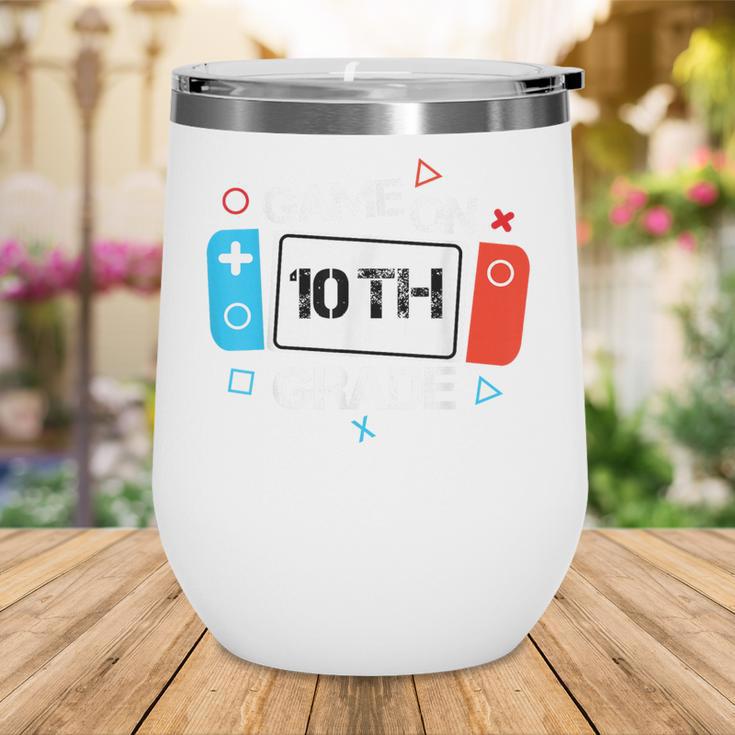 Back To School Game On 10th Grade Gamer Kids Boys Girl Wine Tumbler Back To School Game On 10th Grade Gamer Kids Boys Girl Wine Tumbler