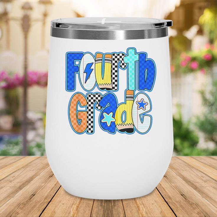 Back To School Hello Fourth Grade Team 4th Grade Boy Girl Wine Tumbler Back To School Hello Fourth Grade Team 4th Grade Boy Girl Wine Tumbler