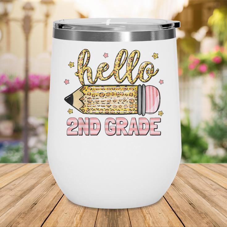 Back To School Hello Second 2nd Grade Leopard Pencil Girl Wine Tumbler Back To School Hello Second 2nd Grade Leopard Pencil Girl Wine Tumbler