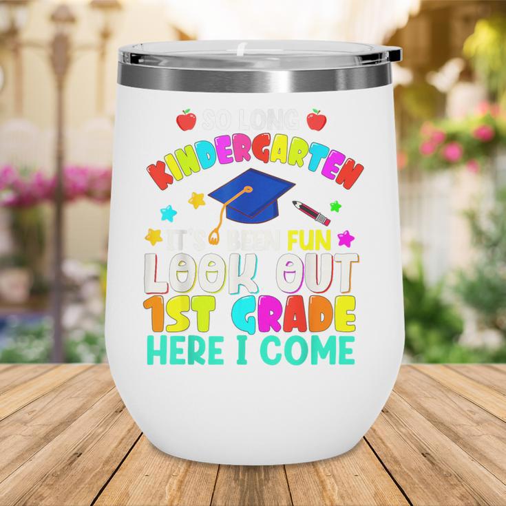 Back To School Look Out 1st Grade Here I Come For Kids Wine Tumbler Back To School Look Out 1st Grade Here I Come For Kids Wine Tumbler