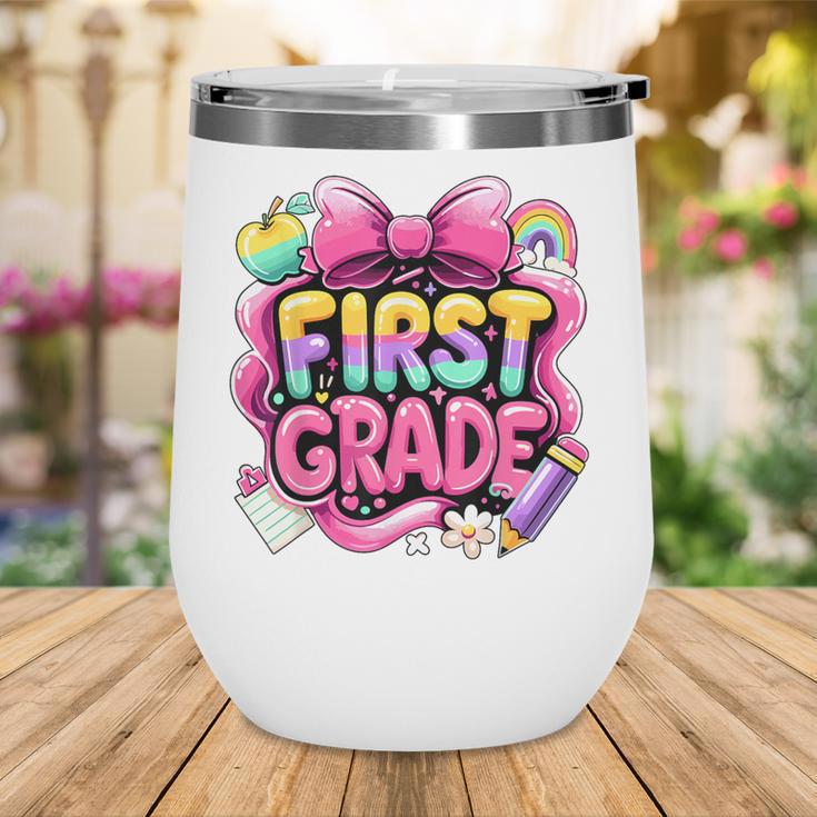 Back To School Team 1st Grade First Grade Wine Tumbler Back To School Team 1st Grade First Grade Wine Tumbler