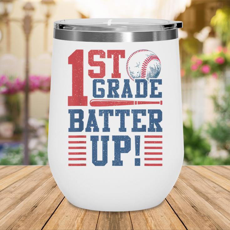 Baseball 1st Grade Back To School 1st Grade Batter Up Wine Tumbler Baseball 1st Grade Back To School 1st Grade Batter Up Wine Tumbler