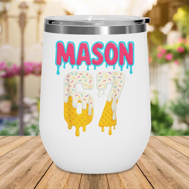 Baseball 6 7 Ice Cream Drip Number 67 Six Seven Meme Wine Tumbler