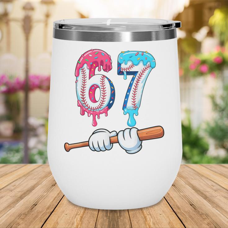 Baseball 67 Ice Cream Drip Six Seven Boys Wine Tumbler Baseball 67 Ice Cream Drip Six Seven Boys Wine Tumbler