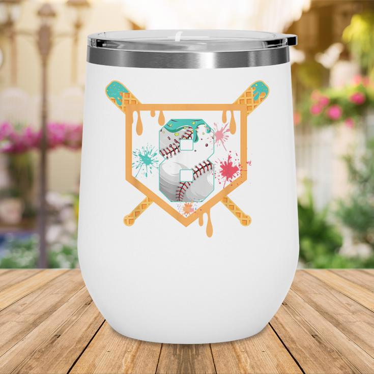 Baseball 8 Year Old Ice Cream Drip 8th Birthday Boy Number 8 Wine Tumbler Baseball 8 Year Old Ice Cream Drip 8th Birthday Boy Number 8 Wine Tumbler