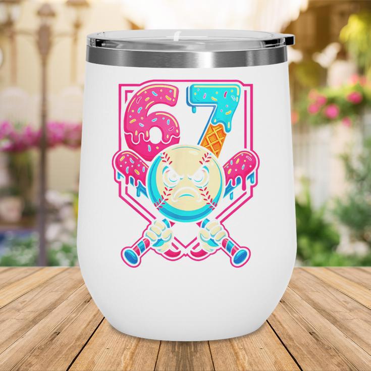 Baseball Ice Cream Drip Number 67 Six Seven Meme 67 Wine Tumbler Baseball Ice Cream Drip Number 67 Six Seven Meme 67 Wine Tumbler
