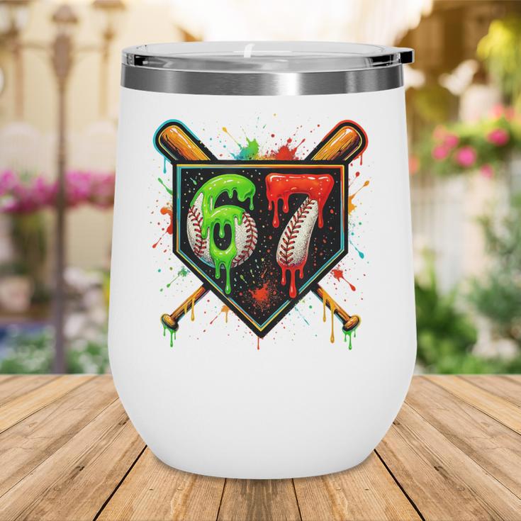 Baseball Six Seven 67 Meme Ice Cream Drip Xmas Women Men Wine Tumbler Baseball Six Seven 67 Meme Ice Cream Drip Xmas Women Men Wine Tumbler