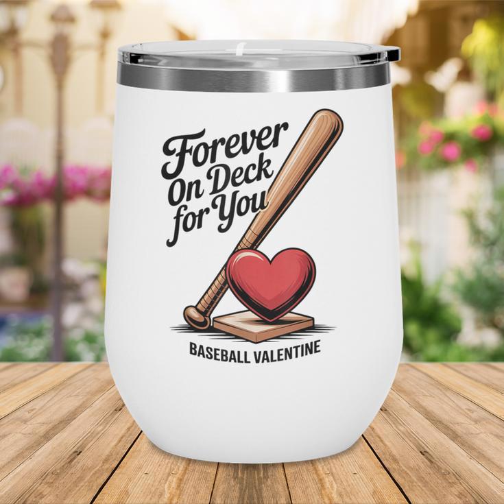 Baseball Valentine Forever On Deck For You Tee Wine Tumbler Baseball Valentine Forever On Deck For You Tee Wine Tumbler