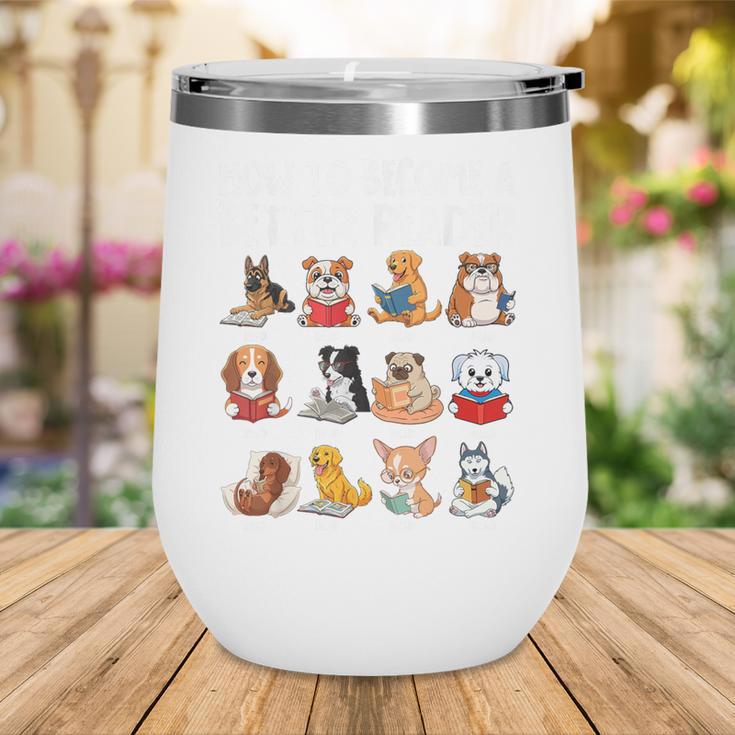 How To Become a Better Reader Dog Back To School Wine Tumbler