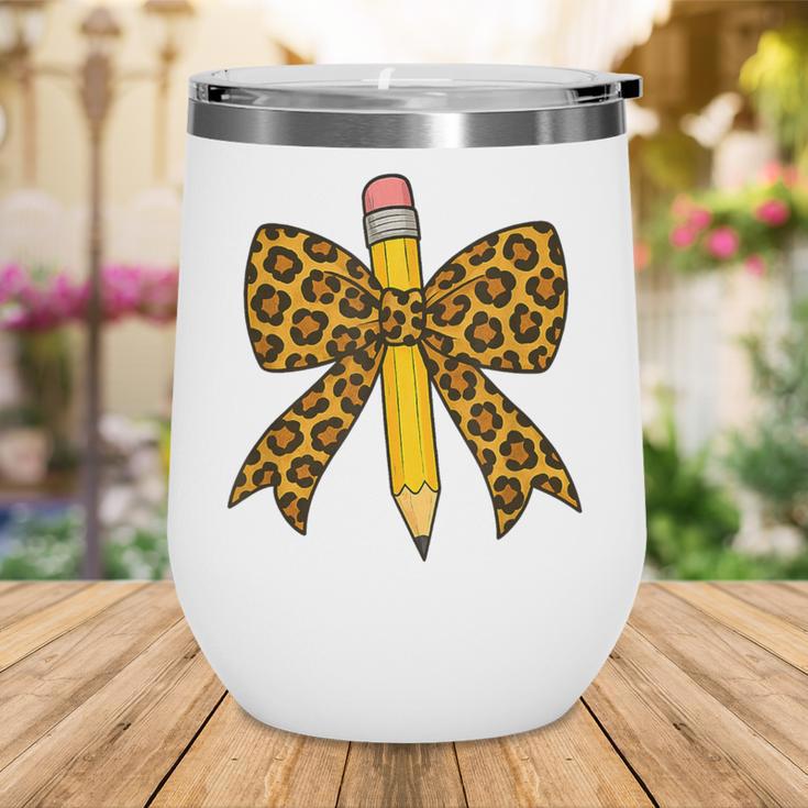 Bow Pencil Leopard First Day Of School Back To School Wine Tumbler Bow Pencil Leopard First Day Of School Back To School Wine Tumbler