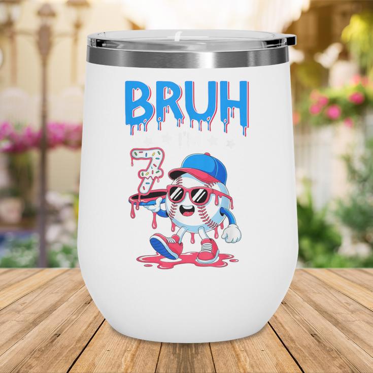 Bruh I'm 7 Baseball Ice Cream Drip It's My 7th Birthday Wine Tumbler