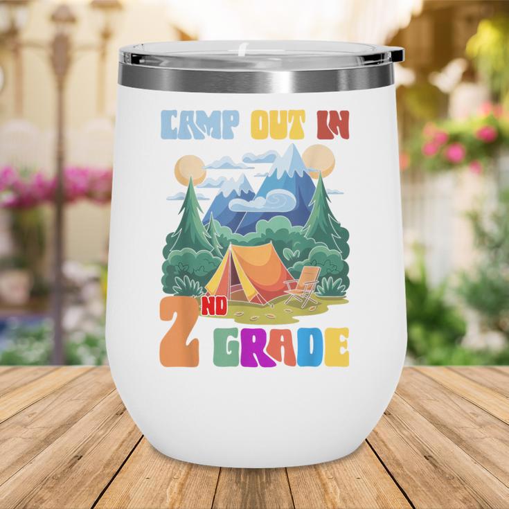 Camp Out In 2nd Grade Back To School For Camping Lover Wine Tumbler Camp Out In 2nd Grade Back To School For Camping Lover Wine Tumbler