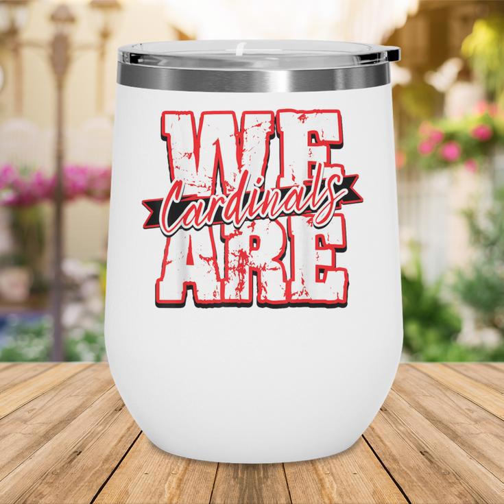 We Are Cardinals Back To School Spirit R Wine Tumbler