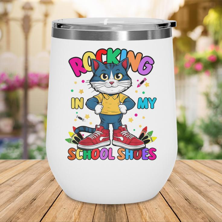 Cat Rocking In My School Shoes Back To School Kids Tee Wine Tumbler Cat Rocking In My School Shoes Back To School Kids Tee Wine Tumbler