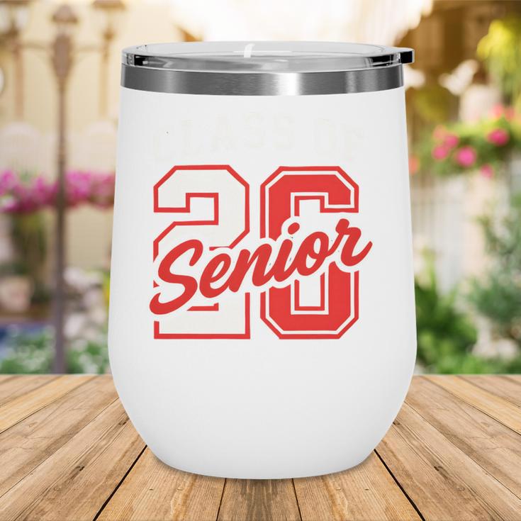 Class Of 2026 Senior 2026 Back To School Graduation 2026 Wine Tumbler Class Of 2026 Senior 2026 Back To School Graduation 2026 Wine Tumbler