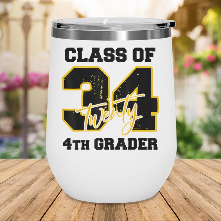 Class Of 2034 4th Grader Elementary School Back To School Wine Tumbler Class Of 2034 4th Grader Elementary School Back To School Wine Tumbler