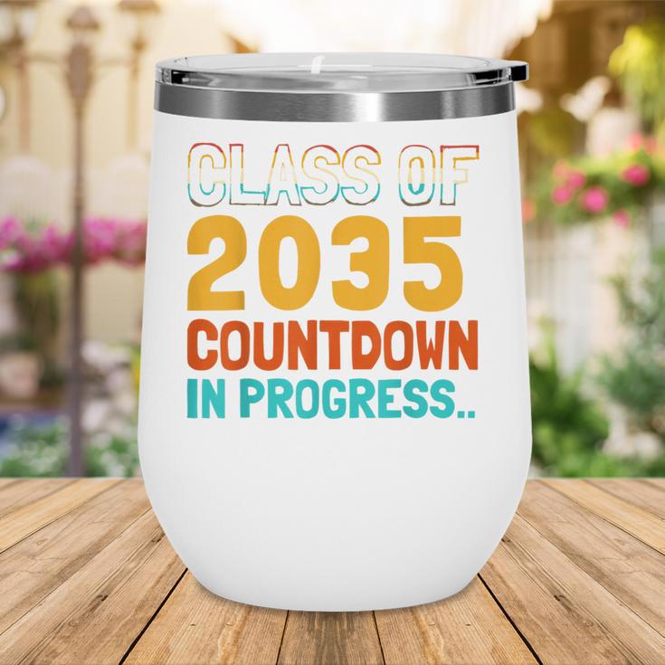 Class Of 2035 Countdown In Progress Fun Back To School Retro Wine Tumbler Class Of 2035 Countdown In Progress Fun Back To School Retro Wine Tumbler