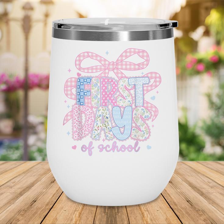 Coquette Bow Happy First Day Of School Back To School Retro Wine Tumbler Coquette Bow Happy First Day Of School Back To School Retro Wine Tumbler