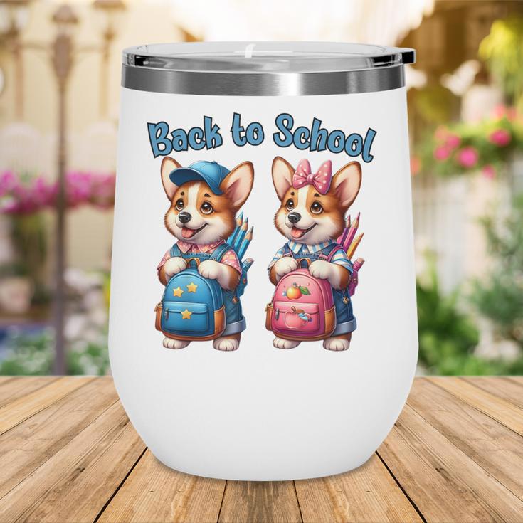 Corgi Dog Student To School Happy Back To School Wine Tumbler Corgi Dog Student To School Happy Back To School Wine Tumbler