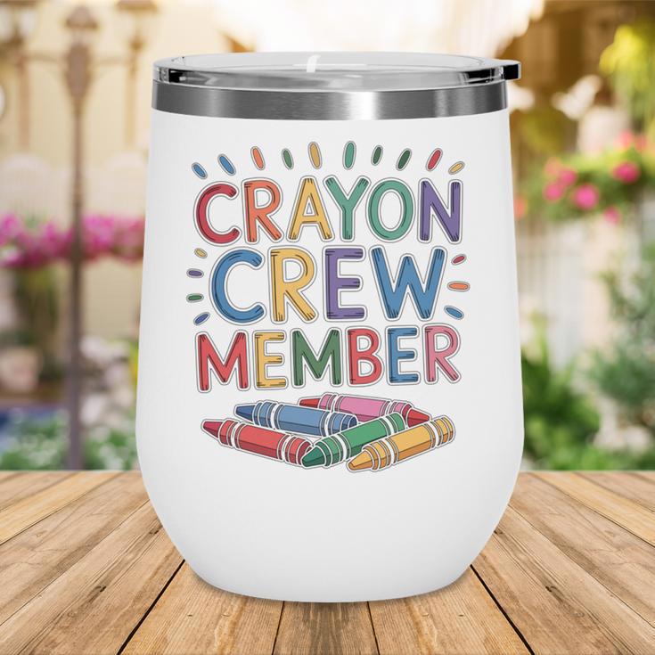 Crayon Crew Member Back To School Coloring Art Classes Wine Tumbler Crayon Crew Member Back To School Coloring Art Classes Wine Tumbler