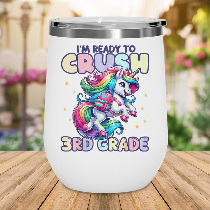 Crush 3rd Grade Girls Back To School Unicorn First Day Cute Wine Tumbler Crush 3rd Grade Girls Back To School Unicorn First Day Cute Wine Tumbler
