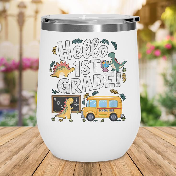 Cute Hello 1st Grade Dinosaur School Back To School Dino Bus Wine Tumbler Cute Hello 1st Grade Dinosaur School Back To School Dino Bus Wine Tumbler